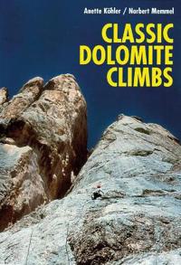 Classic Rock Climbs in the Dolomites
