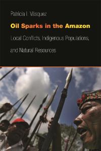 Oil Sparks in the Amazon