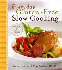 Everyday Gluten-free Slow Cooking