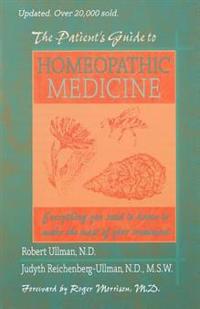 The Patient's Guide to Homeopathic Medicine