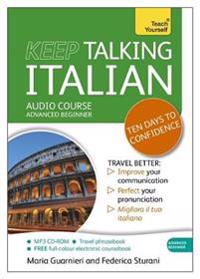 Teach Yourself Keep Talking Italian