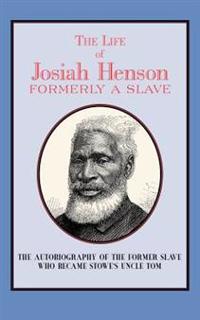 The Life of Josiah Henson