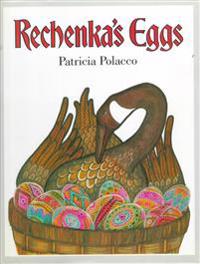 Rechenka's Eggs