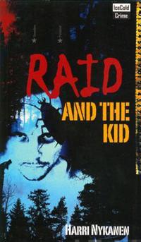 Raid and the Kid