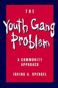 The Youth Gang Problem