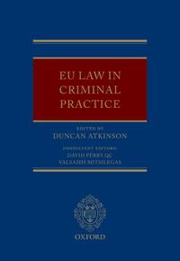 EU Law in Criminal Practice