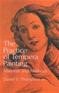 Practice of Tempera Painting