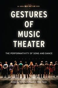Gestures of Music Theater