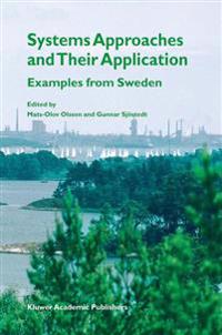 Systems Approaches and Their Application: Examples from Sweden