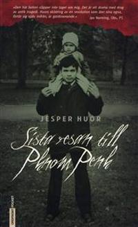 Sista resan till Phnom Penh