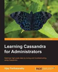 Learning Cassandra for Administrators