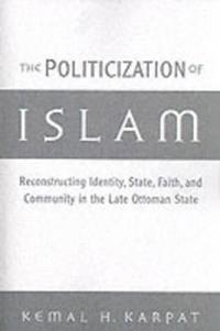 The Politicization of Islam
