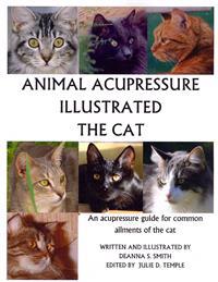 Animal Acupressure Illustrated the Cat