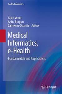 Medical Informatics, E-Health