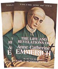 Life & Revelations of Anne Catherine Emmerich