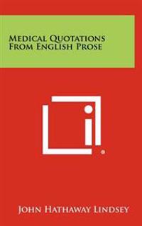 Medical Quotations from English Prose