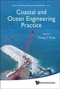 Coastal and Ocean Engineering Practice