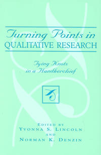 Turning Points in Qualitative Research