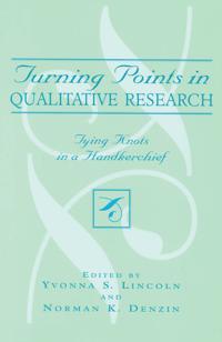 Turning Points in Qualitative Research