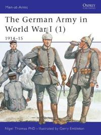 The German Army in World War I, 1914-15