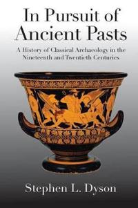 In Pursuit of Ancient Pasts