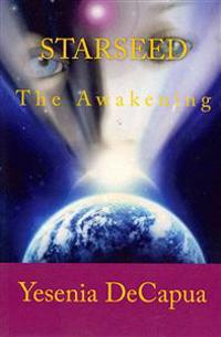 Starseed - The Awakening
