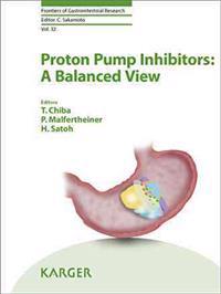Proton Pump Inhibitors: A Balanced View