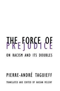The Force of Prejudice