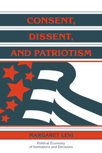 Consent, Dissent and Patriotism