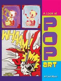 A Look at Pop Art (Andy Warhol, Lichenstein, Jasper Johns)