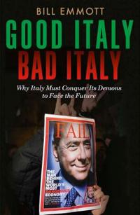 Good Italy, Bad Italy