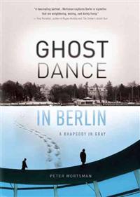 Ghost Dance in Berlin