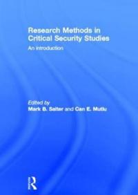 Research Methods in Critical Security Studies
