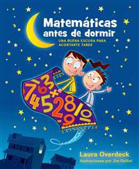 Matematicas Antes de Dormir = Bedtime Math