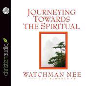 Journeying Towards the Spiritual