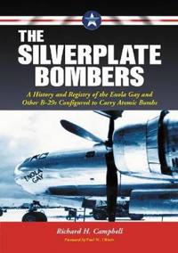 The Silverplate Bombers
