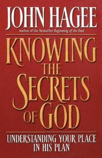 Knowing the Secrets of God