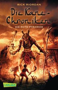 Die Kane-Chroniken 01: Die rote Pyramide
