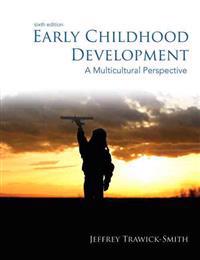 Early Childhood Development: A Multicultural Perspective, Loose-Leaf Version