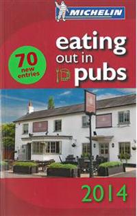 Michelin 2014 Eating Out in Pubs
