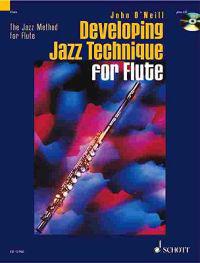 Developing Jazz Technique for Flute [With CD (Audio)]
