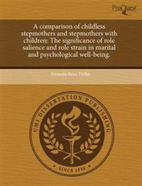 A Comparison of Childless Stepmothers and Stepmothers with Children