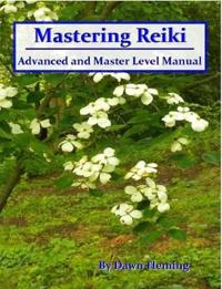 Mastering Reiki