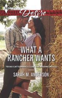 What a Rancher Wants