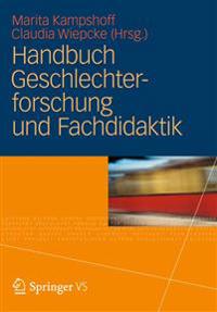 Handbuch Geschlechterforschung Und Fachdidaktik