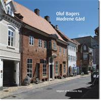 Oluf Bagers Mødrene Gård