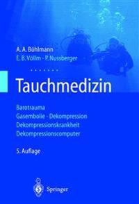 Tauchmedizin: Barotrauma Gasembolie . Dekompression Dekompressionskrankheit Dekompressionscomputer