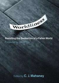 Worldliness