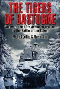 The Tigers of Bastogne