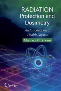 Radiation Protection and Dosimetry